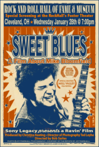 Poster for "Sweet Blues: A film about Mike Bloomfield"